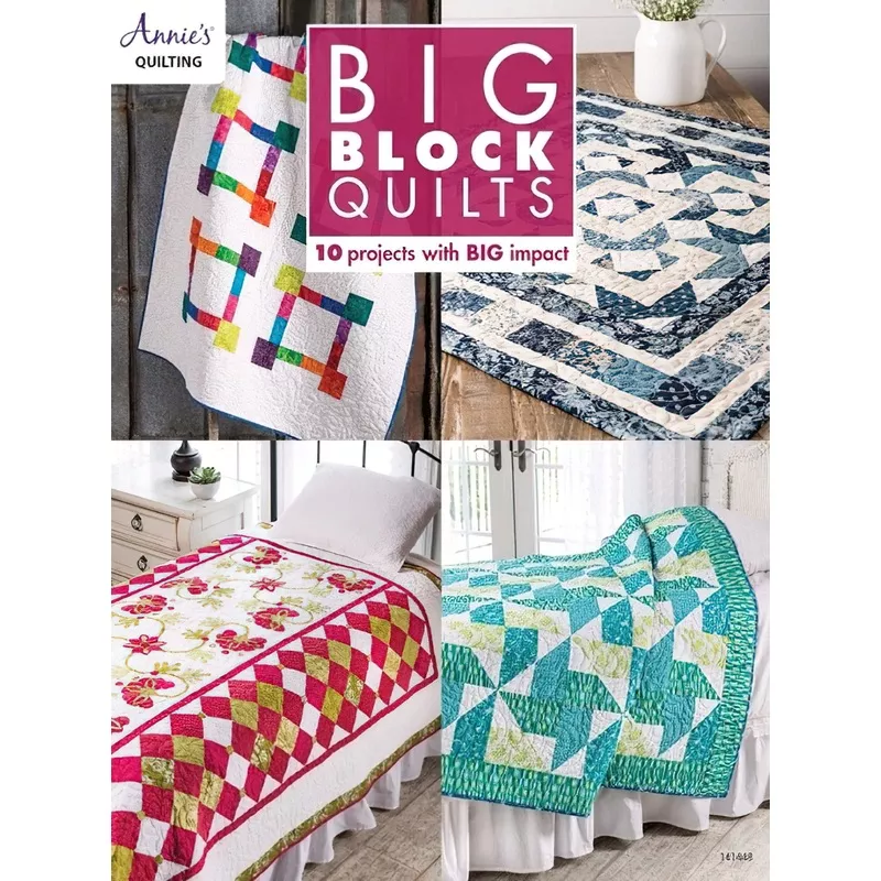 Big Block Quilts Booklet by Annie