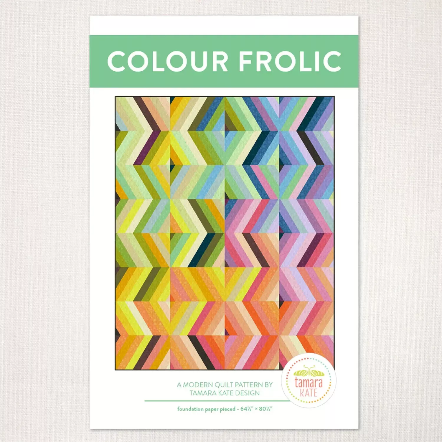 Colour Frolic Quilt Pattern - Tamara Kate