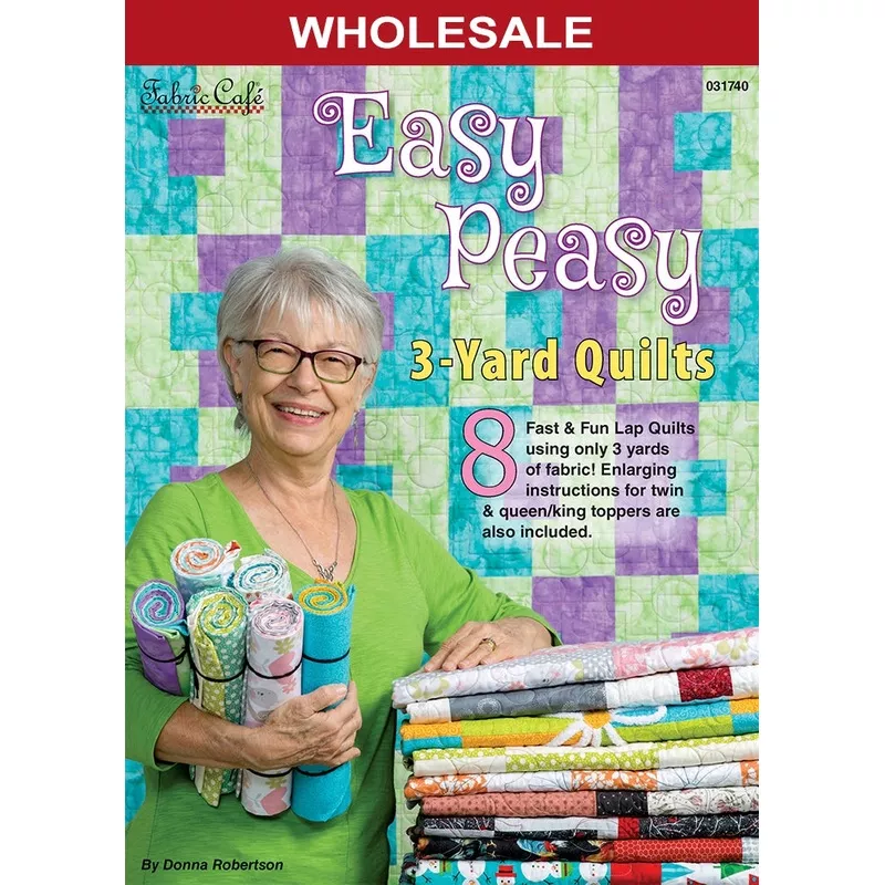 Easy Peasy 3-Yard Quilts Pattern Book