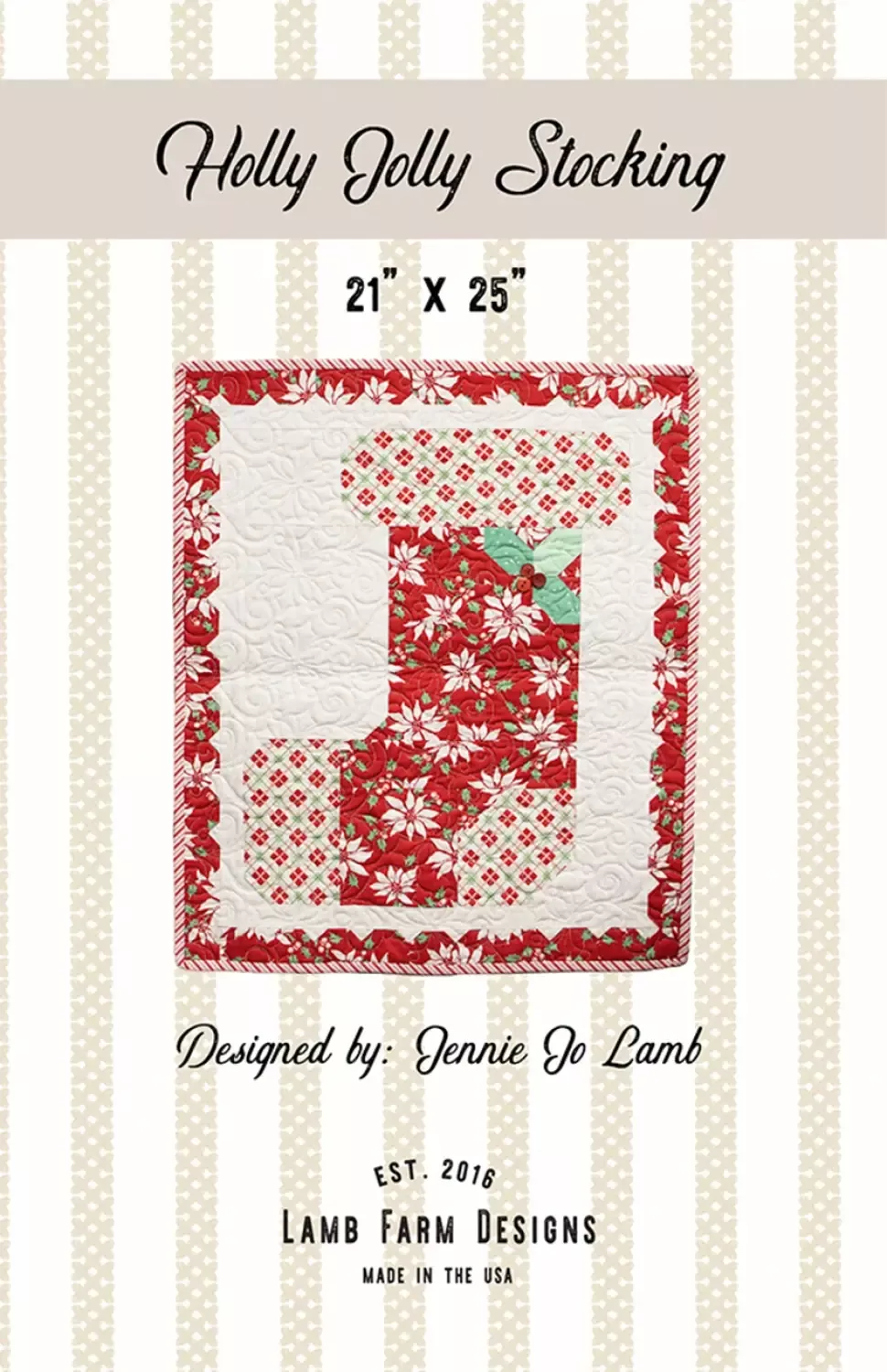 Holly Jolly Stocking - Sewing Pattern - Lamb Farm Designs