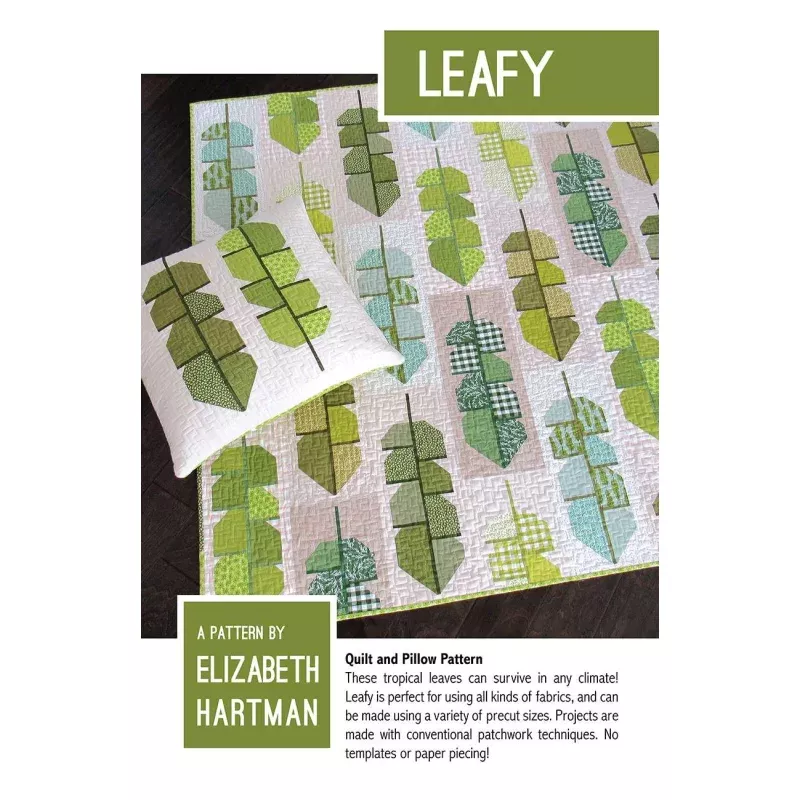 Leafy Quilt Pattern by Elizabeth Hartman