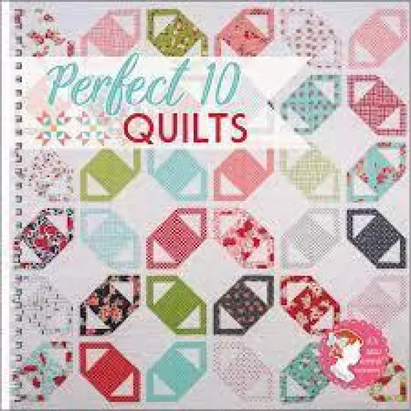 Perfect 10 Quilts Book