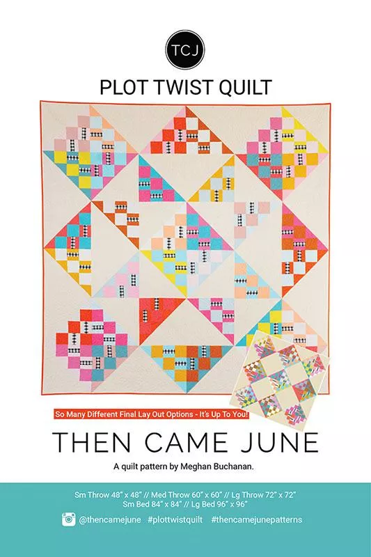 Plot Twist Quilt Pattern - Then Came June