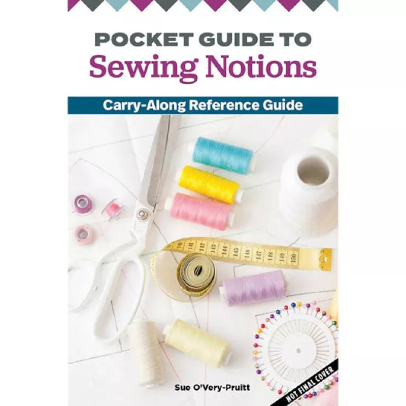 Pocket Guide – Sewing Notions