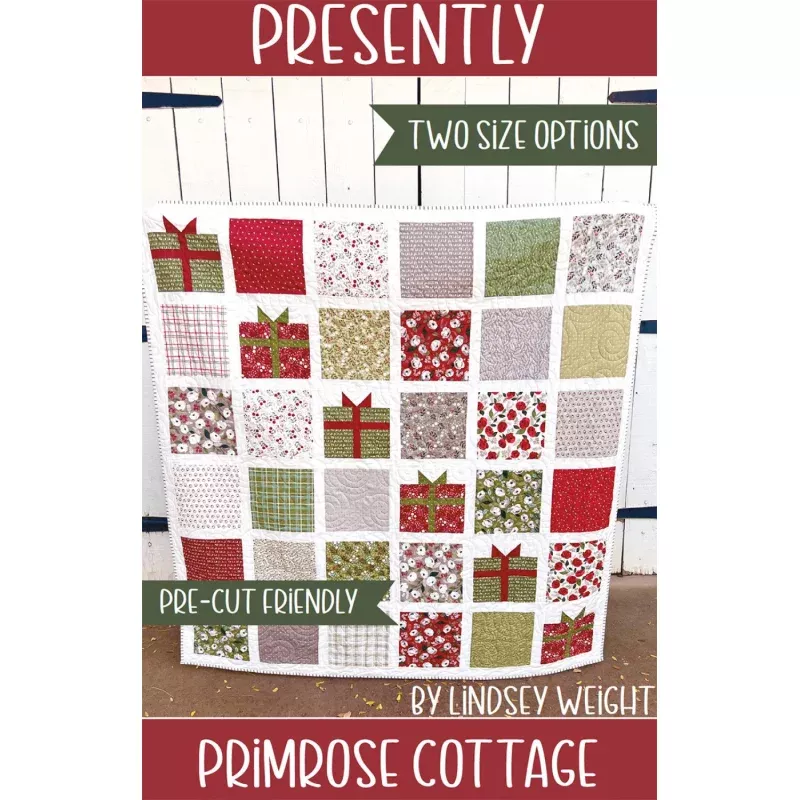 Presently Quilt Pattern by Primrose Cottage