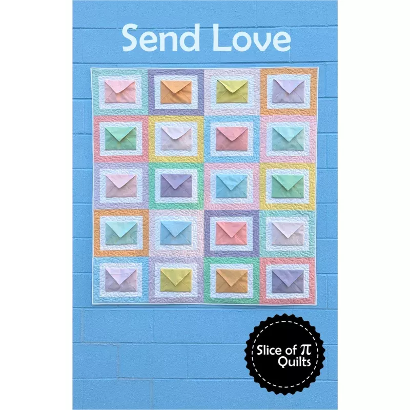 Send Love Quilt Pattern