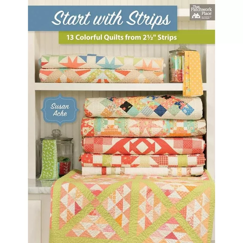 Start with Strips by Susan Ache