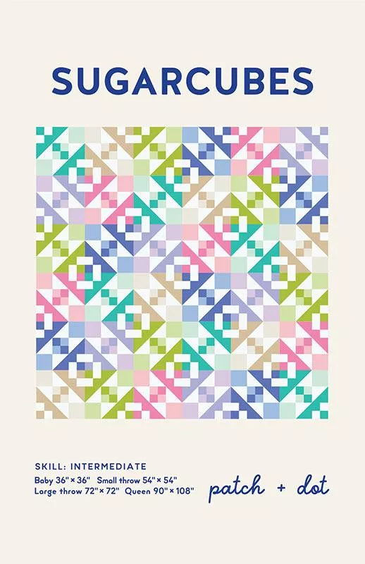 Sugarcubes Quilt Pattern - Patch and Dot