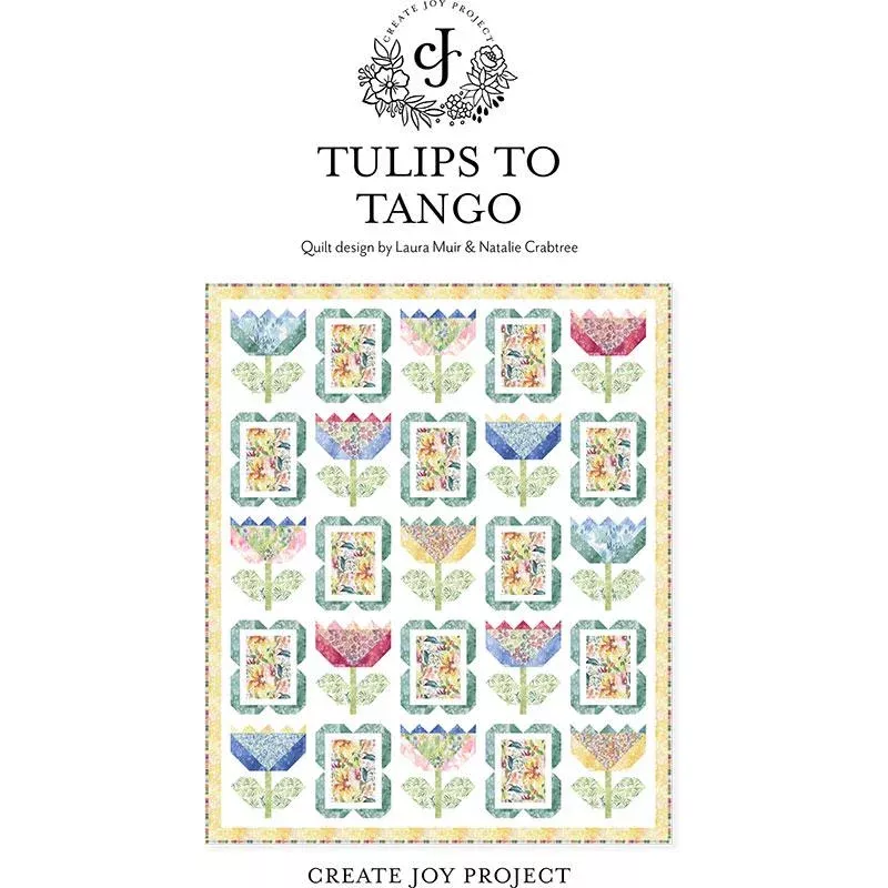 Tulips to Tango Quilt pattern