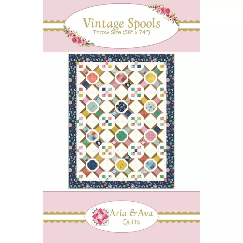 Vintage Spools ~ Aria & Ava Quilts (Printed Pattern)